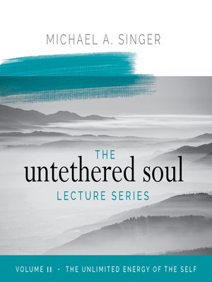 cover image of The Untethered Soul Lecture Series, Volume 11